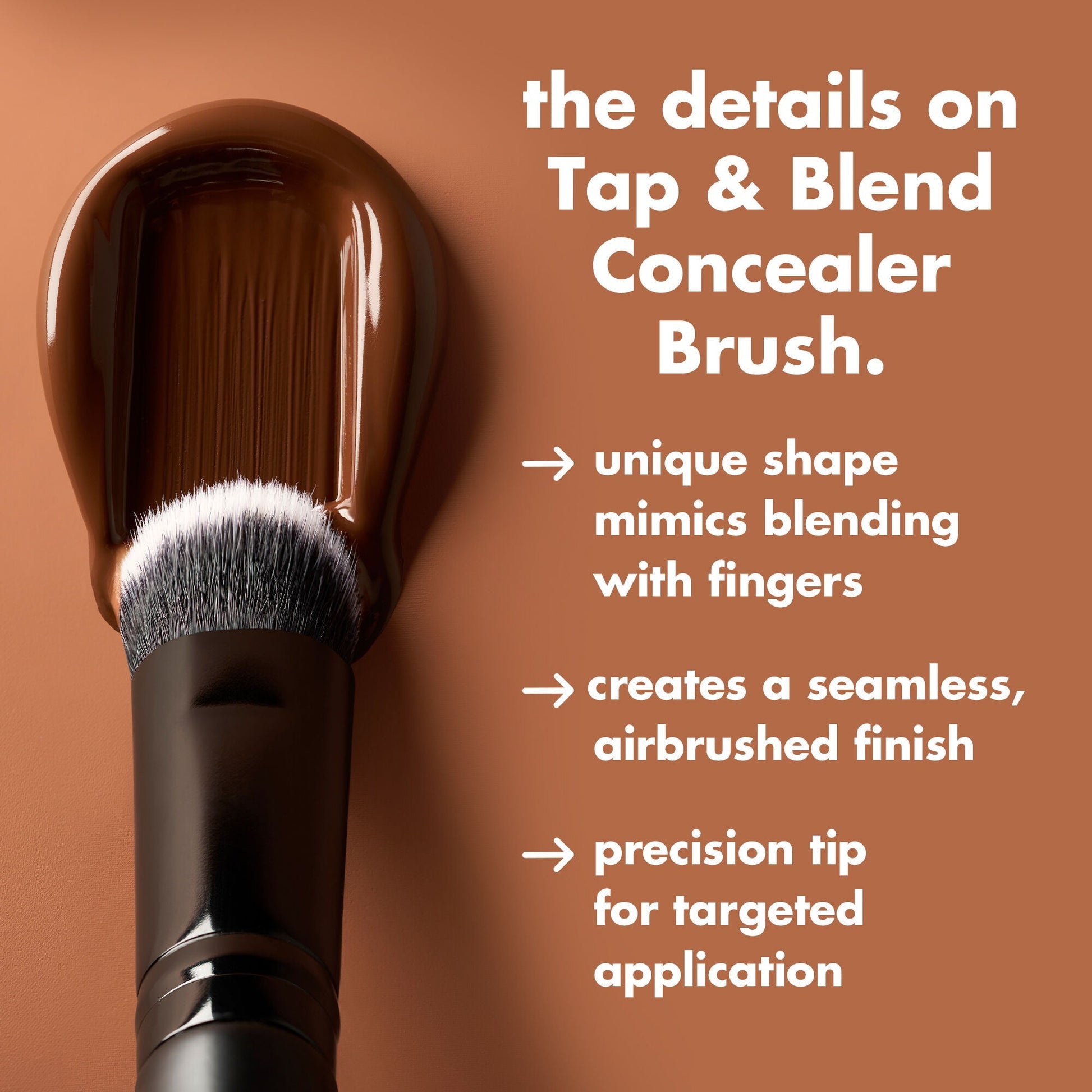 tap-and-blend-concealer-brush-q3 0226_EDU_TapBlendConcealerBrush_Details.jpg