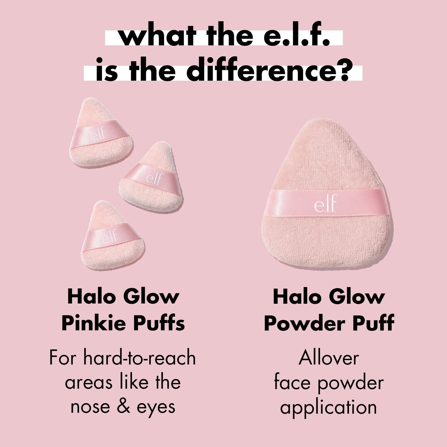 halo-glow-pinkie-puffs-w0 0324_PDP_PINKIE_PUFF_DIFFERENCE.jpg