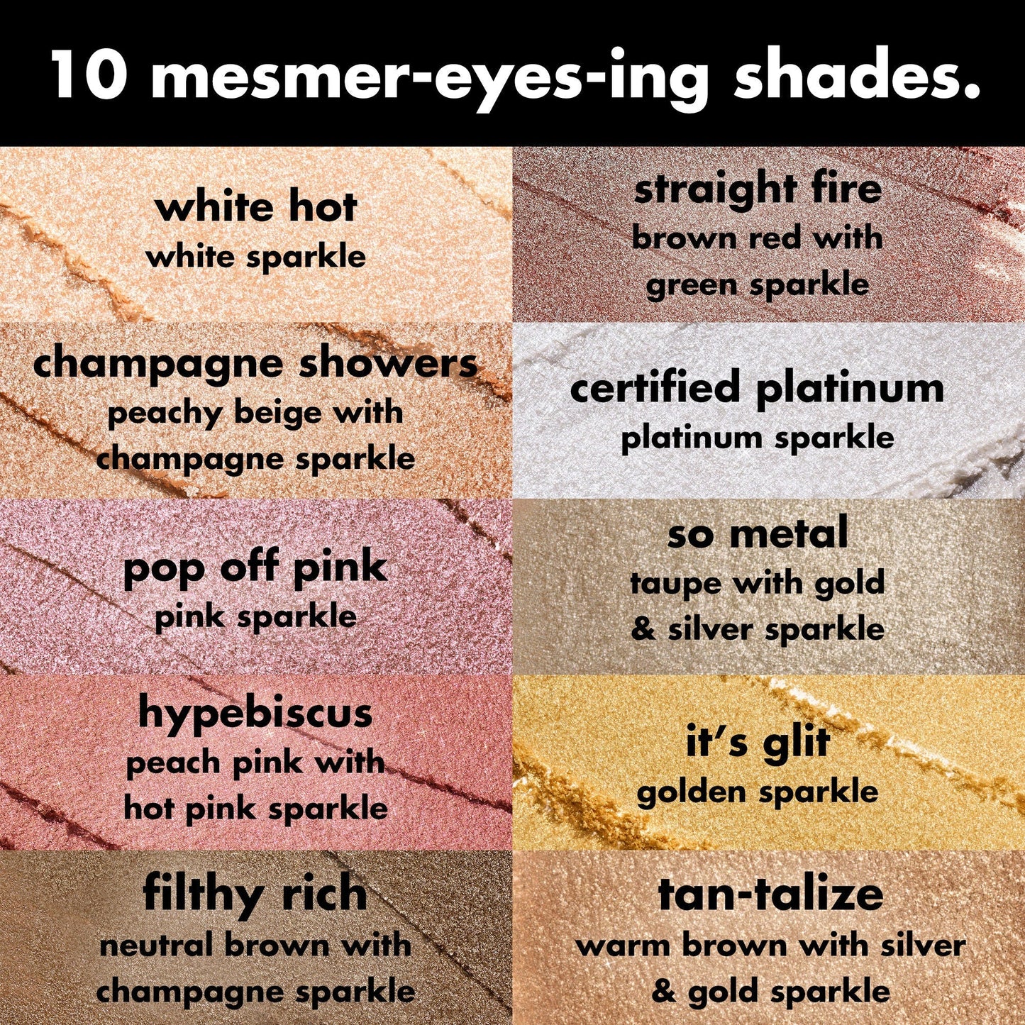 fine-as-fleck-glitter-eyeshadow-t7 0426_EDU_FineAsFleckGlitterEyeshadow_Shades_a07320f2-c485-4bd7-8b95-97a190321f0c.jpg