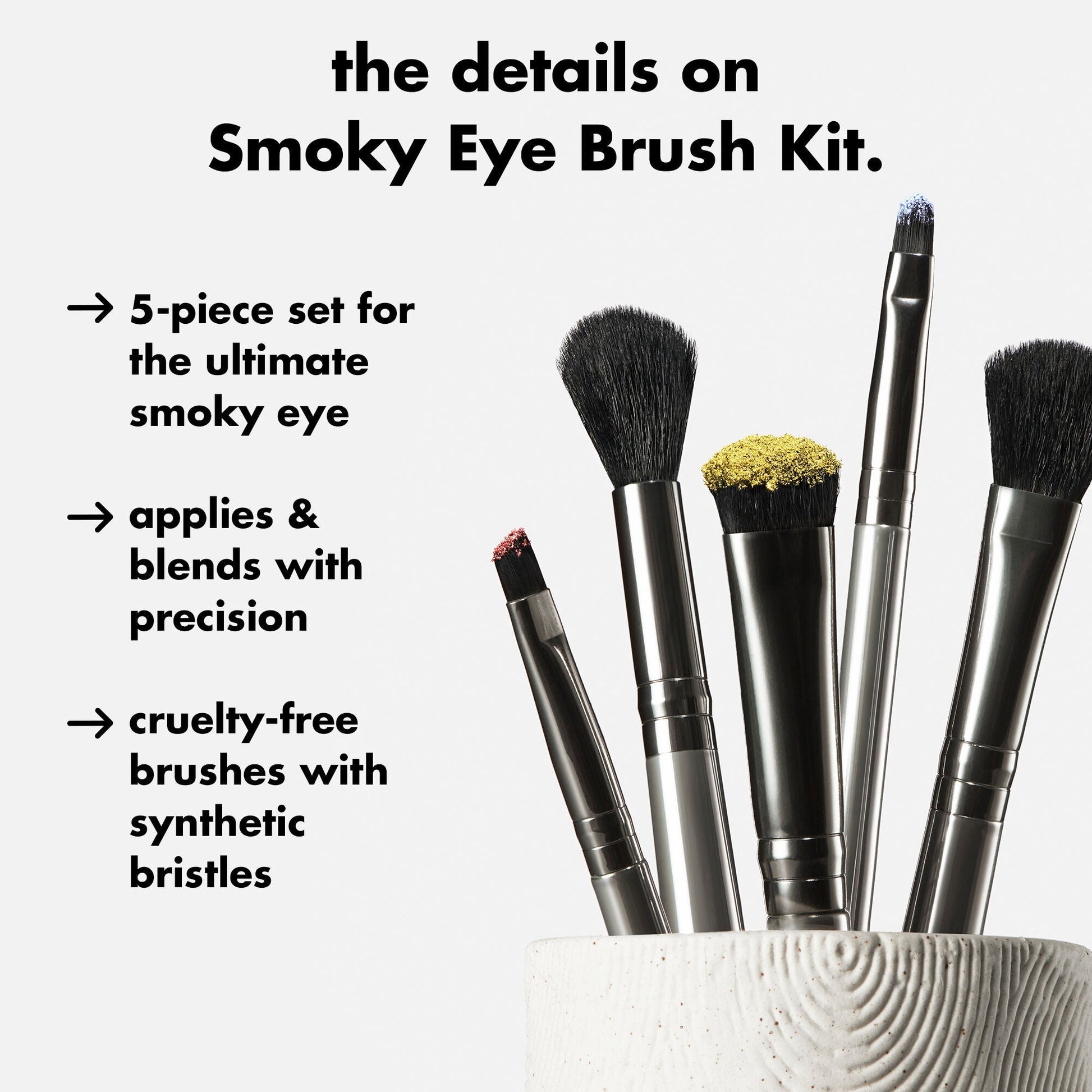 smoky-eye-brush-kit-w4 0426_EDU_SmokyEyeBrushKit_Details.jpg