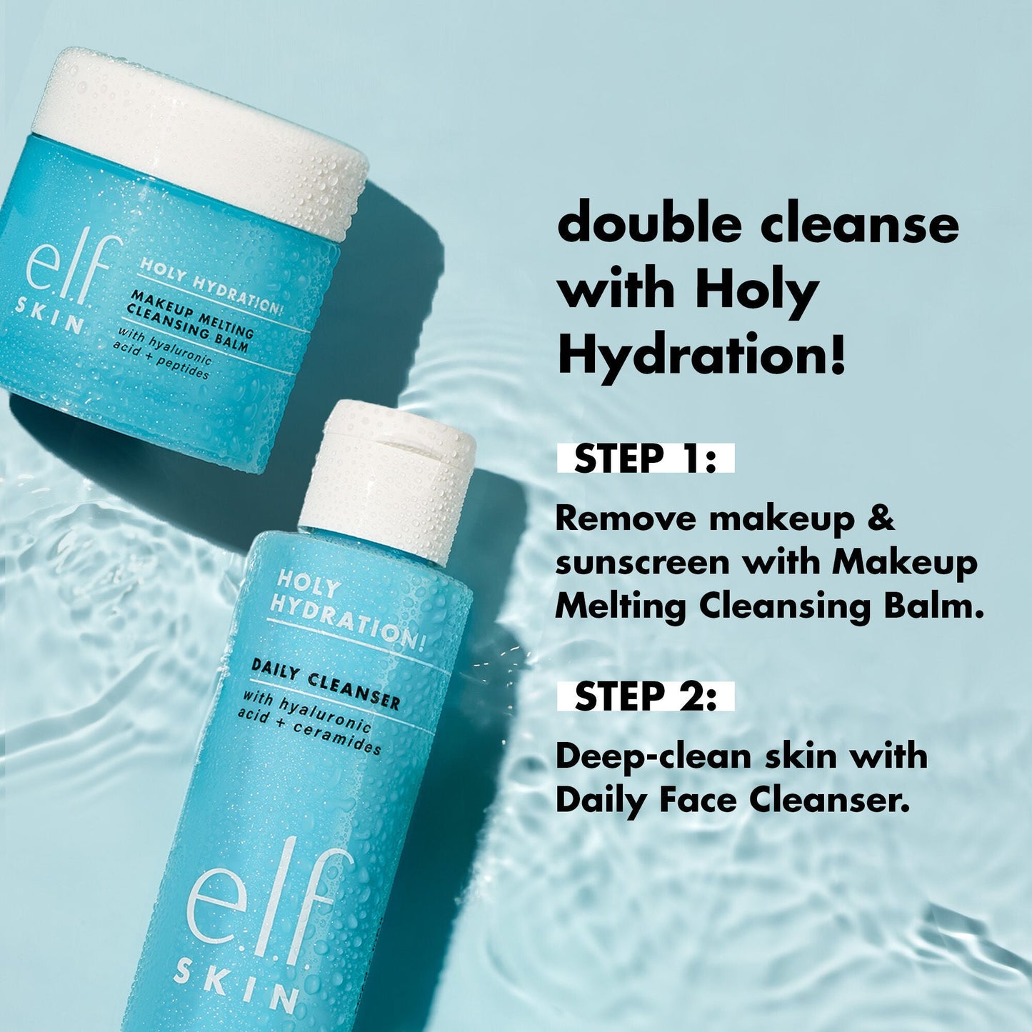 holy-hydration-makeup-melting-cleansing-balm-e0 1023_EDUCATION_CLEANSING_BALM_DOUBLE_CLEANSE_fff1ca6a-fc2b-45e7-9f71-5fefa8c61ea5.jpg